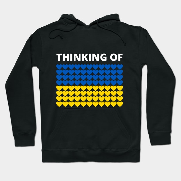 Thinking of Ukraine Hoodie by MindBoggling